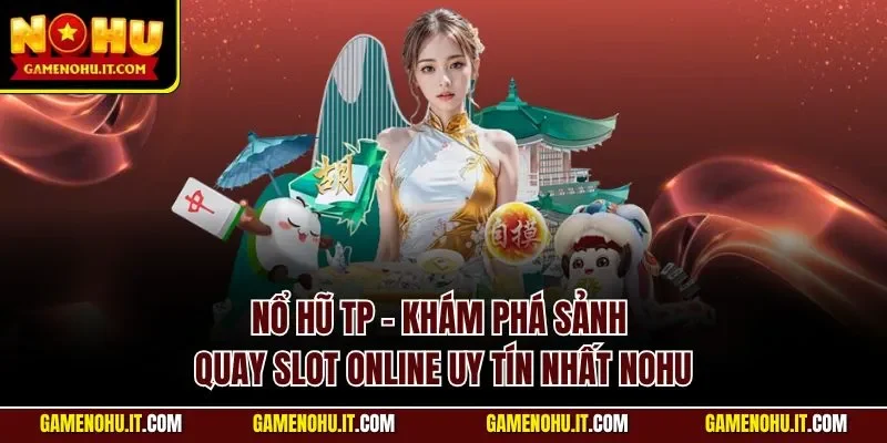 Nổ hũ TP